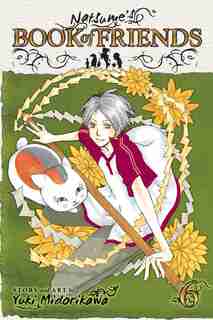 Natsume's Book of Friends, Vol. 6 by Yuki Midorikawa
