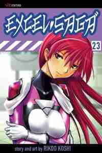 Excel Saga, Vol. 23 by Rikdo Koshi