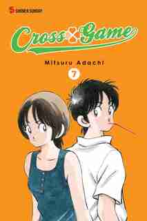 Cross Game, Vol. 7 by Mitsuru Adachi