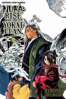 Nura: Rise of the Yokai Clan, Vol. 2: Rikuo Vs. Gyuki by hiroshi Shiibashi