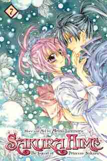 Sakura Hime: The Legend Of Princess Sakura, Vol. 7 by Arina Tanemura