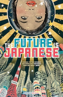 Front cover_The Future is Japanese