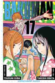Bakuman?, Vol. 17: One-shot And Standalone by Tsugumi Ohba