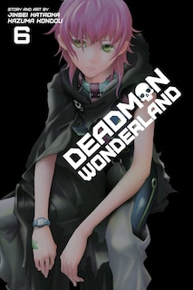 Front cover_Deadman Wonderland, Vol. 6