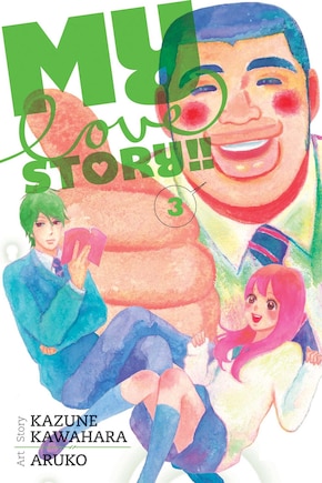 My Love Story!!, Vol. 3