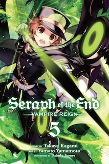 Front cover_Seraph of the End, Vol. 5