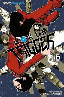 Front cover_World Trigger, Vol. 6