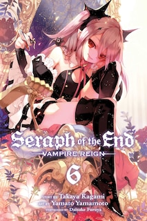 Couverture_Seraph of the End, Vol. 6