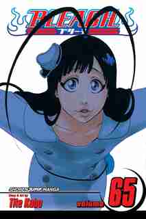 Bleach, Vol. 65: Marching Out The Zombies by Tite Kubo