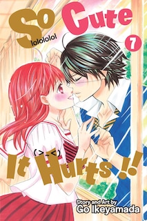Front cover_So Cute It Hurts!!, Vol. 7