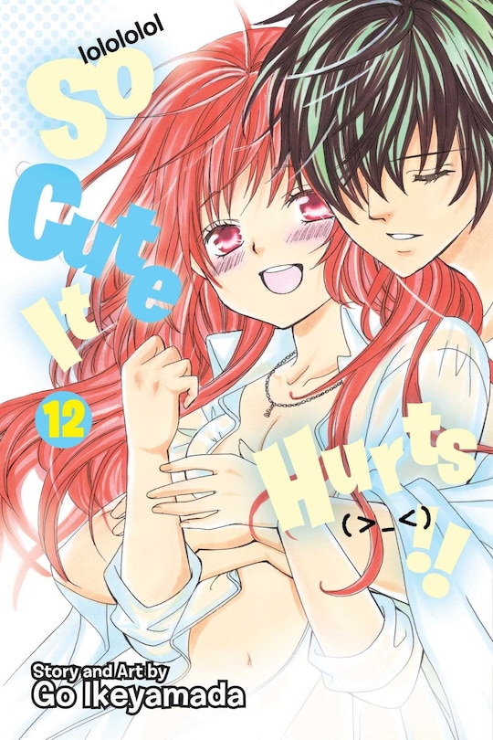 Front cover_So Cute It Hurts!!, Vol. 12