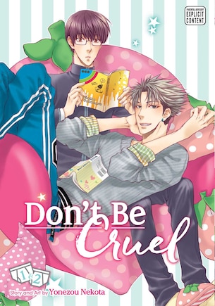 Don't Be Cruel: 2-in-1 Edition, Vol. 1: 2-in-1 Edition