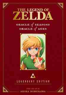 The Legend of Zelda: Oracle of Seasons / Oracle of Ages -Legendary Edition-: Oracle of Seasons and Oracle of Ages by Akira Himekawa