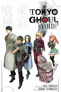 Tokyo Ghoul: Void: Void by Shin Towada