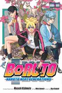 Boruto: Naruto Next Generations, Vol. 1: Uzumaki Boruto!! by Ukyo Kodachi