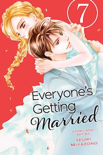 Front cover_Everyone's Getting Married, Vol. 7
