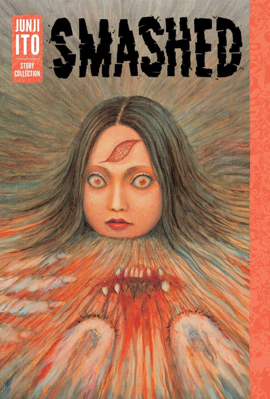 Front cover_Smashed: Junji Ito Story Collection