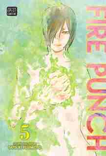 Fire Punch, Vol. 5 by Tatsuki Fujimoto