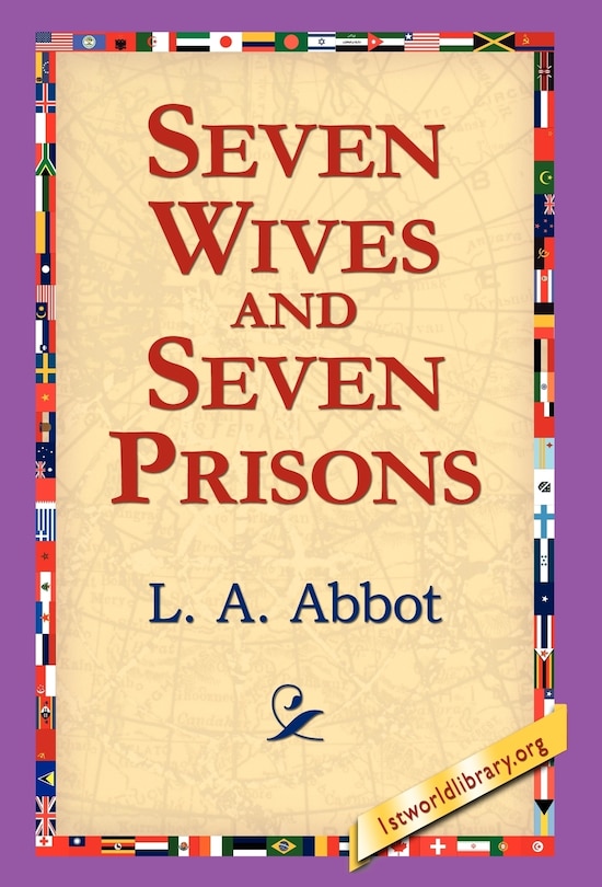 Front cover_Seven Wives And Seven Prisons