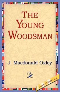 Front cover_The Young Woodsman