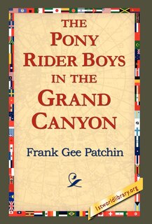 Couverture_The Pony Rider Boys In The Grand Canyon
