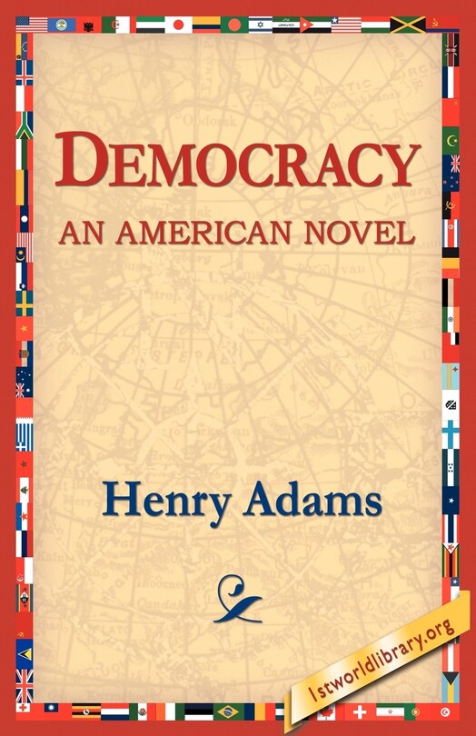 Front cover_Democracy an American Novel
