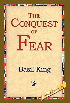 The Conquest of Fear