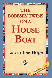 Front cover_The Bobbsey Twins On A House Boat