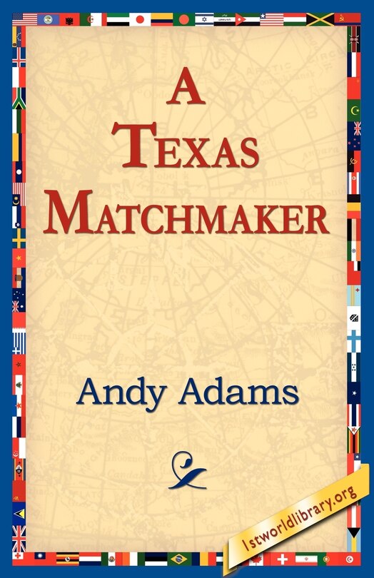 A Texas Matchmaker