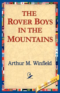 Front cover_The Rover Boys in the Mountains