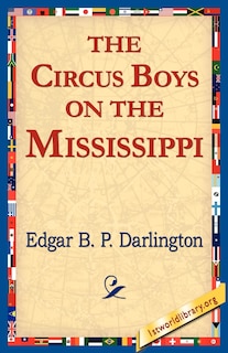 Front cover_The Circus Boys on the Mississippi