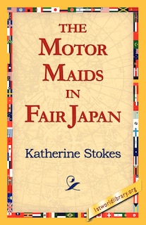 Front cover_The Motor Maids in Fair Japan