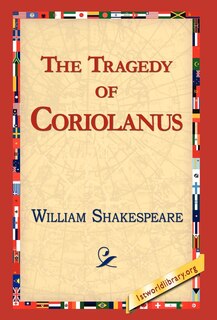 Front cover_The Tragedy Of Coriolanus
