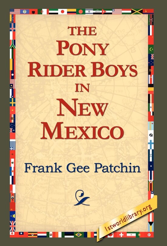 Front cover_The Pony Rider Boys In New Mexico