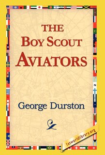Front cover_The Boy Scout Aviators