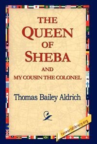 Couverture_The Queen Of Sheba & My Cousin The Colonel