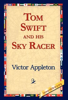 Front cover_Tom Swift And His Sky Racer
