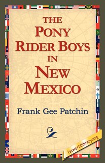 Couverture_The Pony Rider Boys in New Mexico