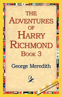 Front cover_The Adventures of Harry Richmond, Book 3
