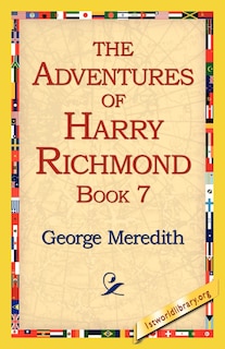 Couverture_The Adventures of Harry Richmond, Book 7