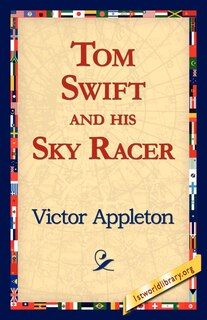 Front cover_Tom Swift and His Sky Racer