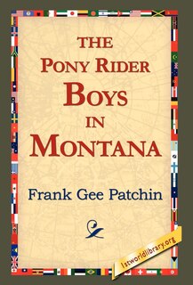 Front cover_The Pony Rider Boys In Montana