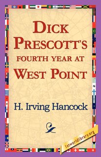 Front cover_Dick Prescott's Fourth Year At West Point