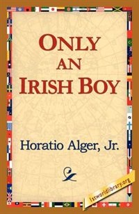 Front cover_Only An Irish Boy