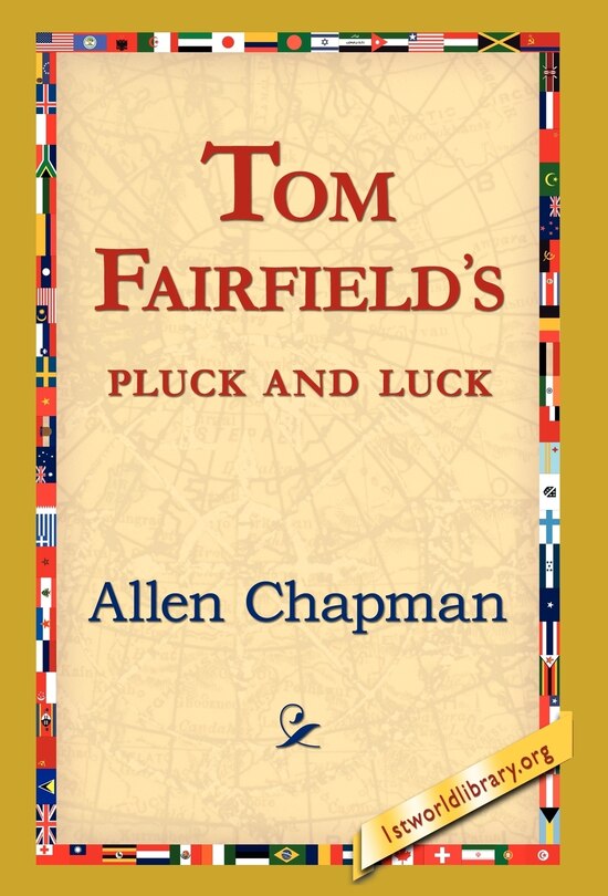 Front cover_Tom Fairfield's Pluck And Luck