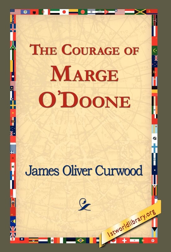 Front cover_The Courage Of Marge O'doone,