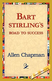 Front cover_Bart Sterlings Road To Success