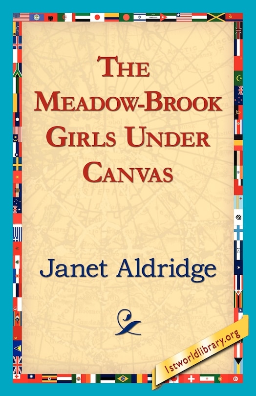 Front cover_The Meadow-brook Girls Under Canvas