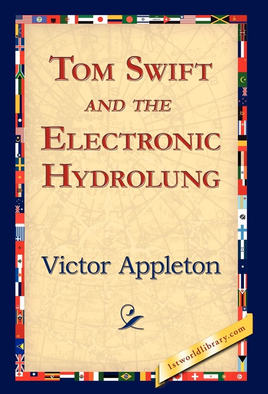Front cover_Tom Swift and the Electronic Hydrolung