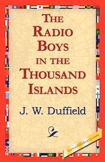 Couverture_The Radio Boys in the Thousand Islands